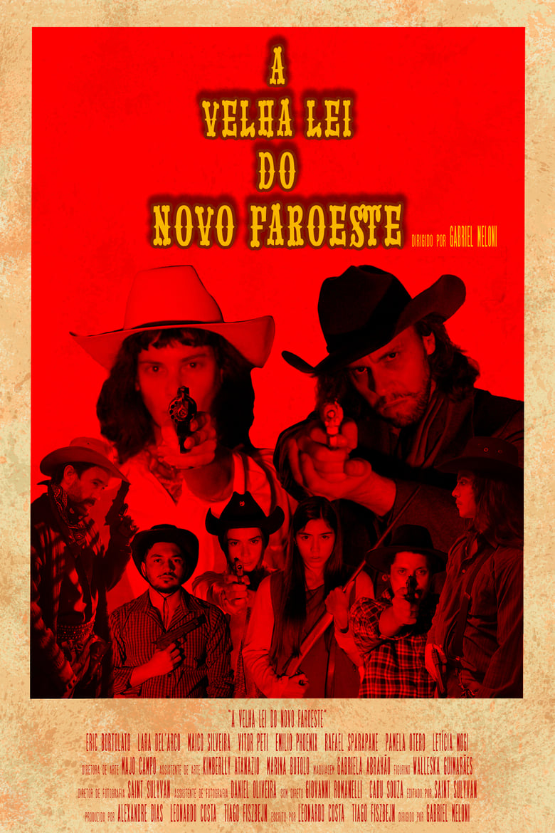 Poster of A Velha Lei do Novo Faroeste