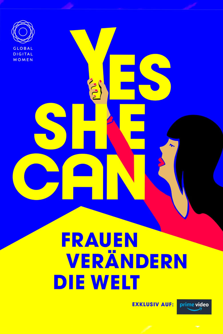 Poster of YES SHE CAN - Women Change The World