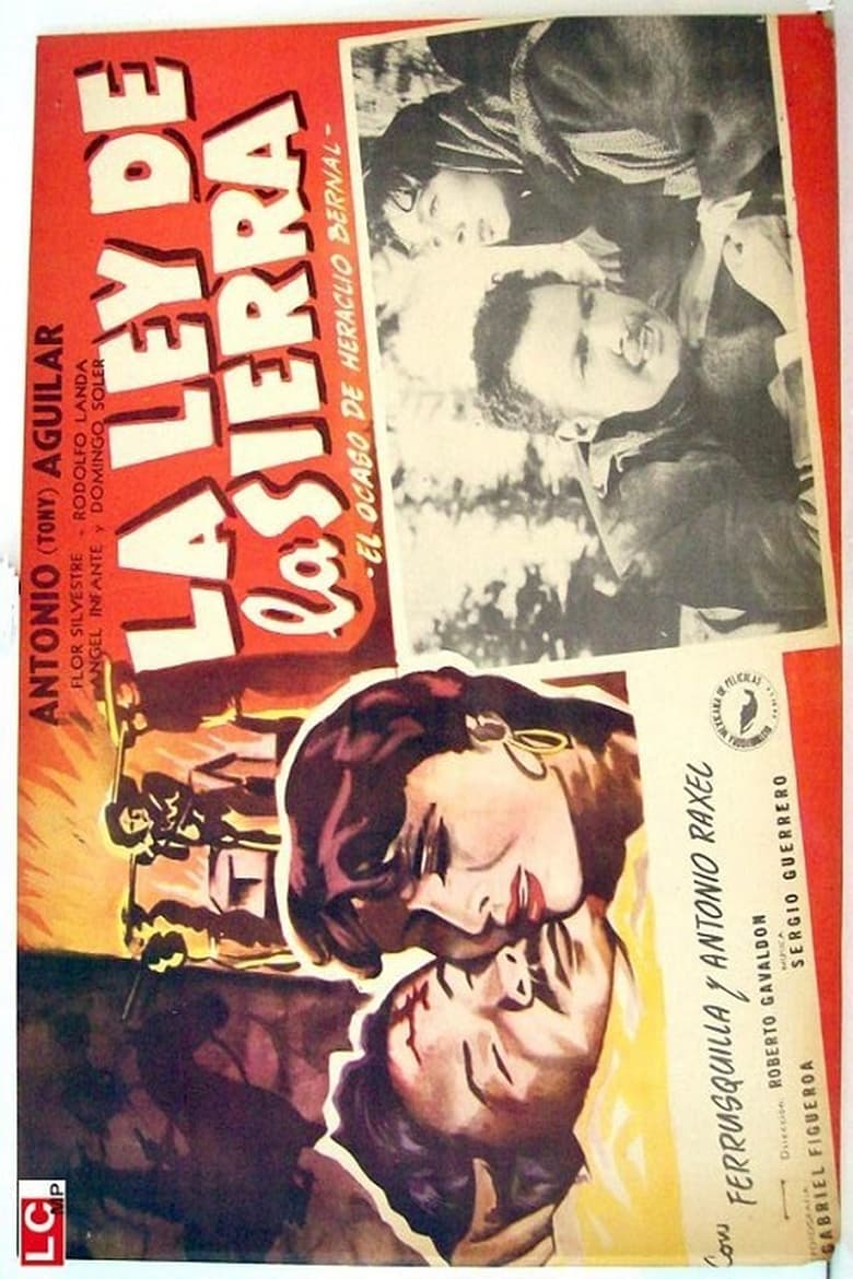 Poster of La rebelión de la sierra: El Fin de Heraclio Bernal