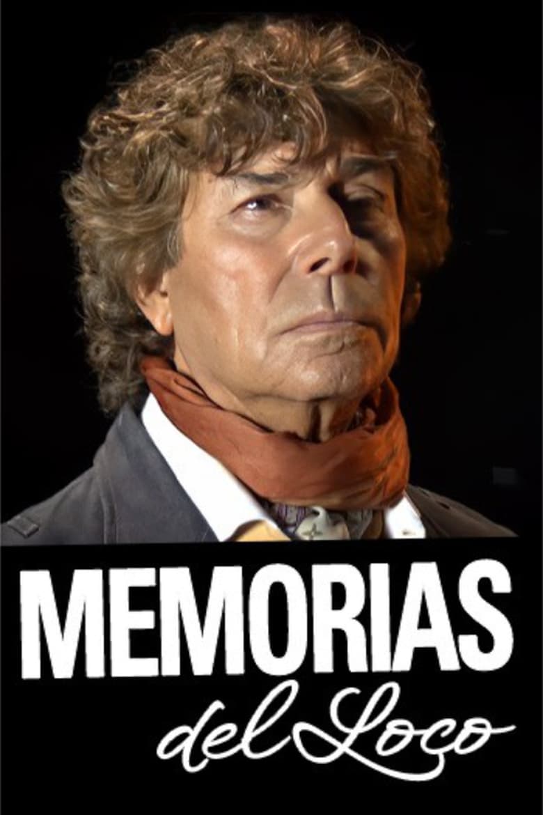 Poster of Memorias del Loco