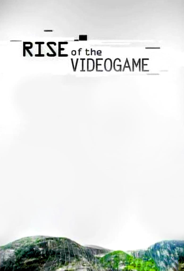 Poster of Rise of the Video Game