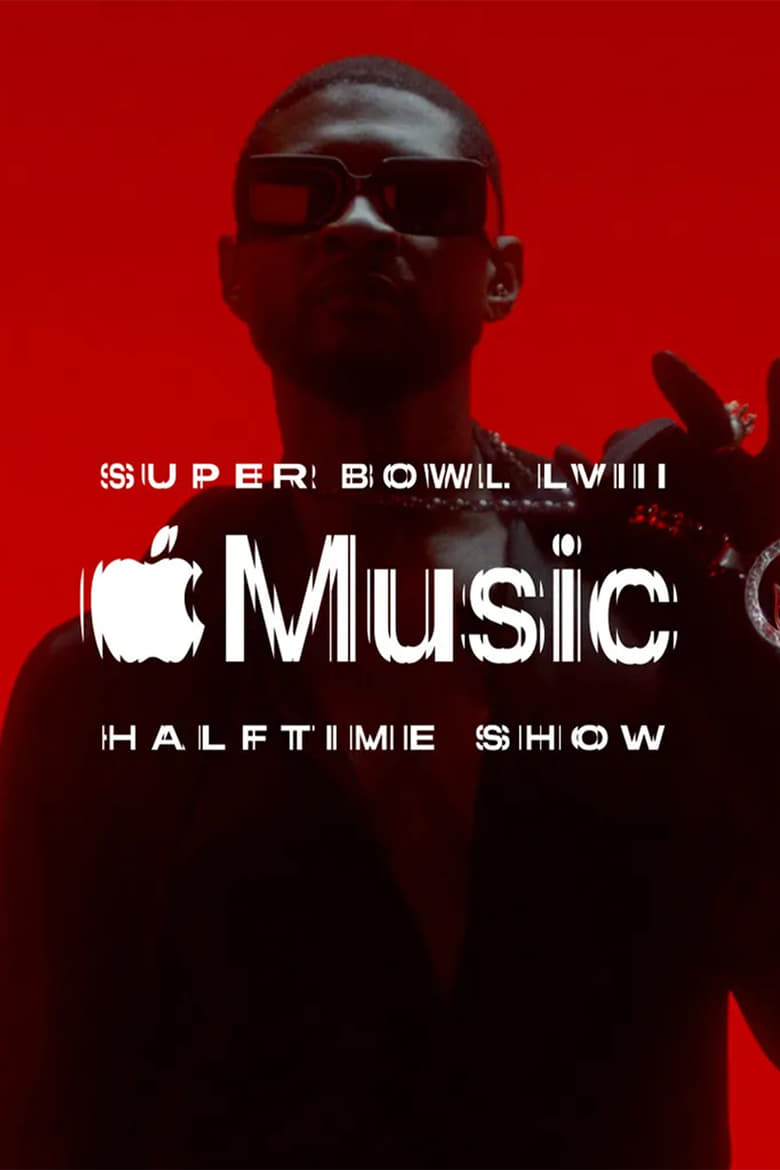 Poster of The Apple Music Super Bowl LVIII Halftime Show Starring Usher