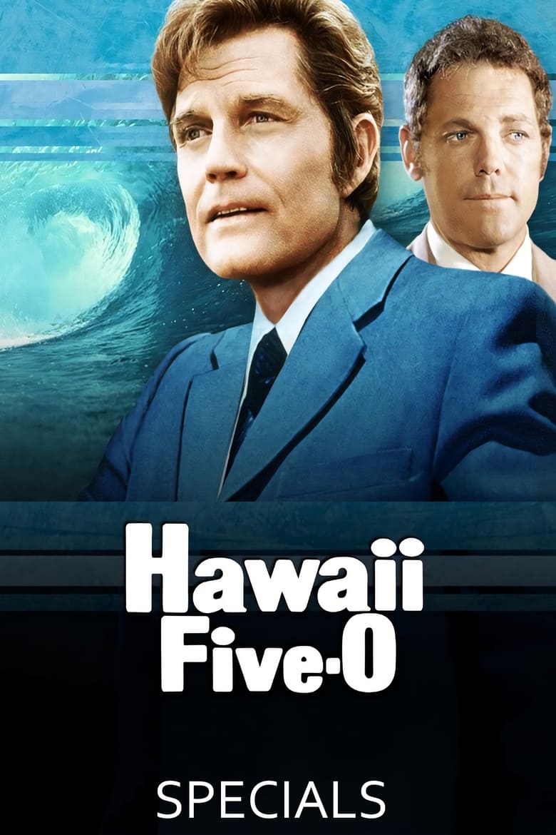 Poster of Episodes in Hawaii Five O - Specials - Specials