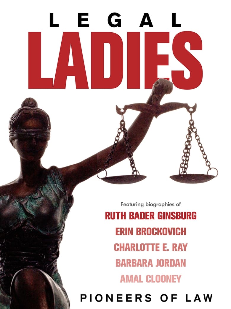 Poster of Legal Ladies: Pioneers of Law