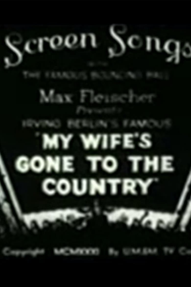 Poster of My Wife's Gone to the Country