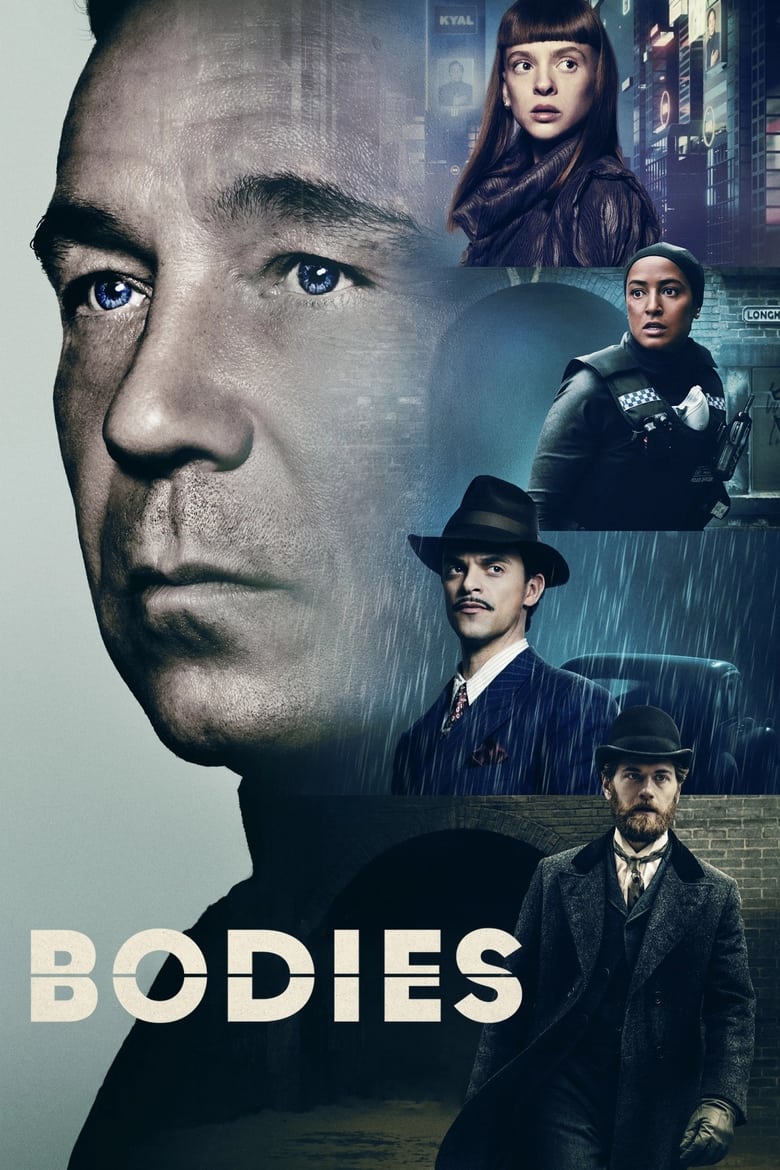 Poster of Cast and Crew in Bodies - Season 1 - Episode 2 - 'Do You Know Who I Am?'