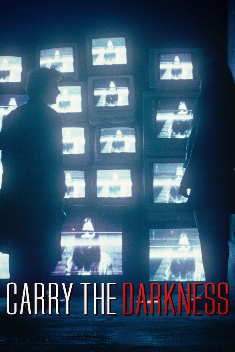 Poster of Carry The Darkness