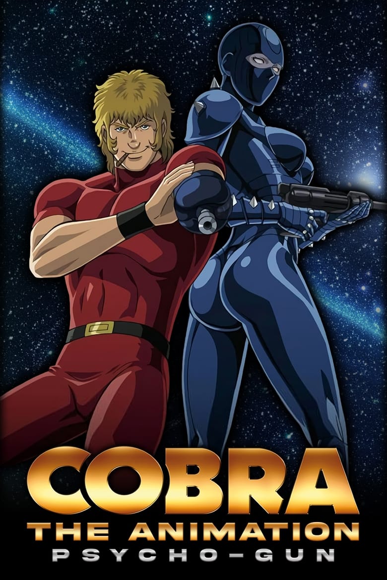 Poster of Episodes in Cobra The Animation - The Psycho-Gun - The Psycho-Gun