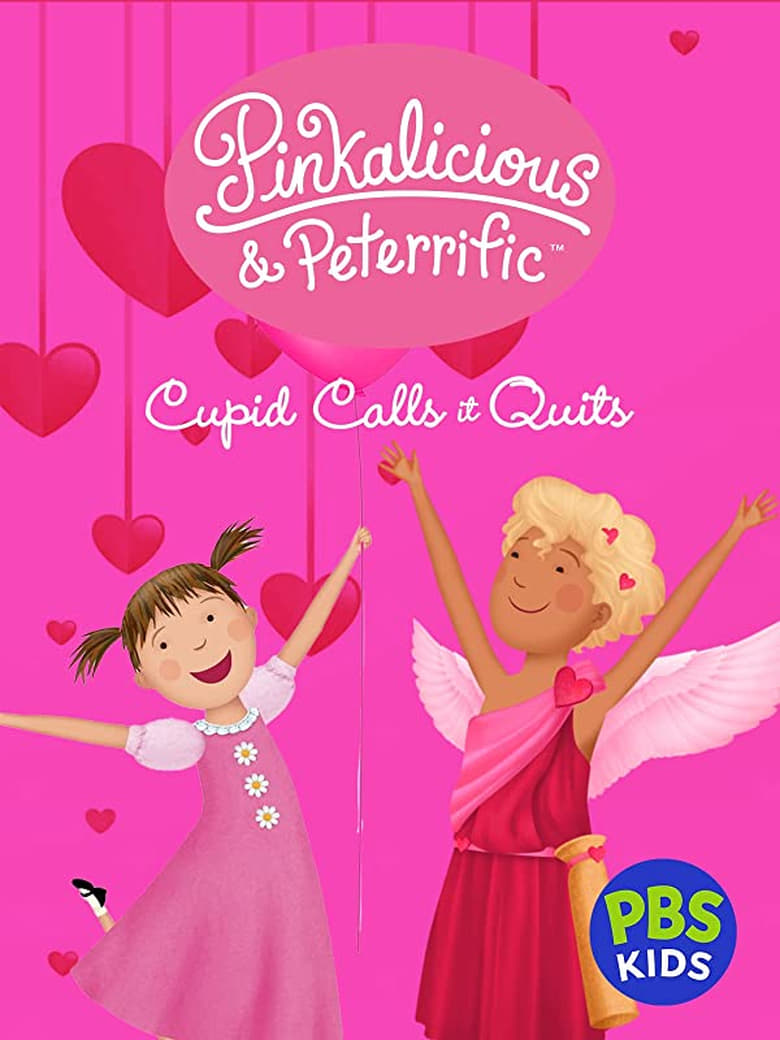 Poster of Pinkalicious & Peterrific: Cupid Calls It Quits