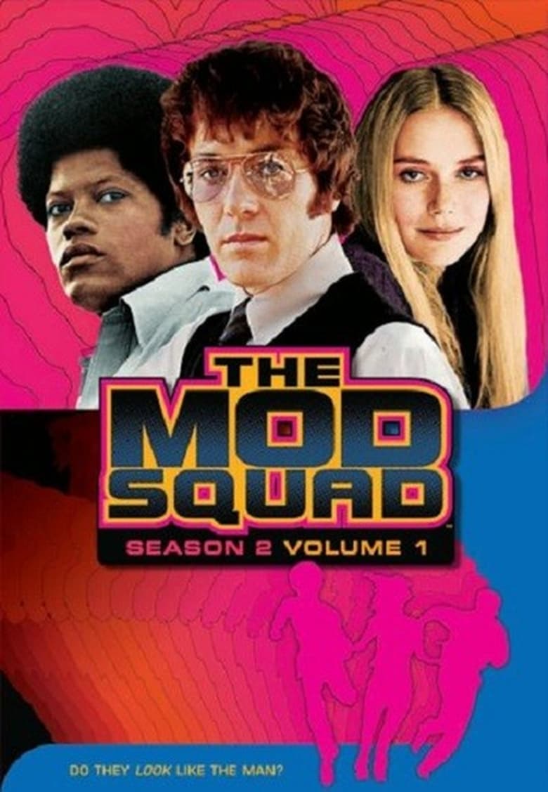 Poster of Episodes in The Mod Squad - Season 2 - Season 2