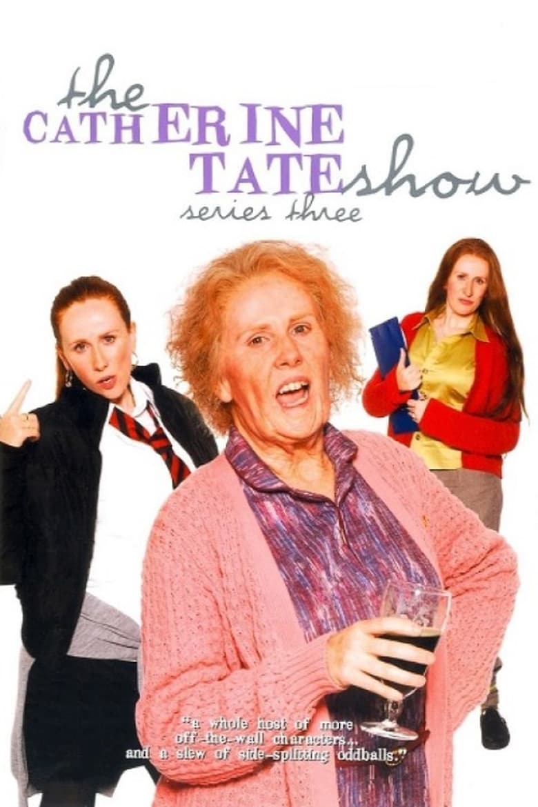 Poster of Episodes in The Catherine Tate Show - Season 3 - Season 3