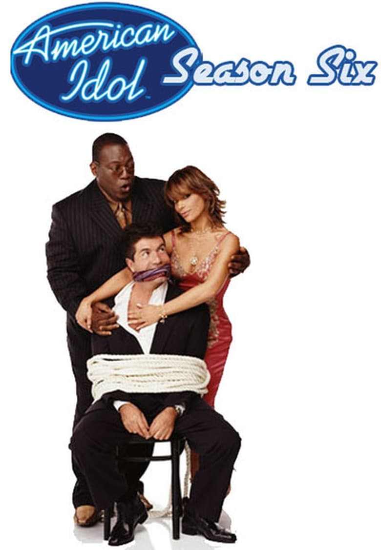 Poster of Cast and Crew in American Idol - Season 6 - Episode 30 - Top 7 Finalists Perform