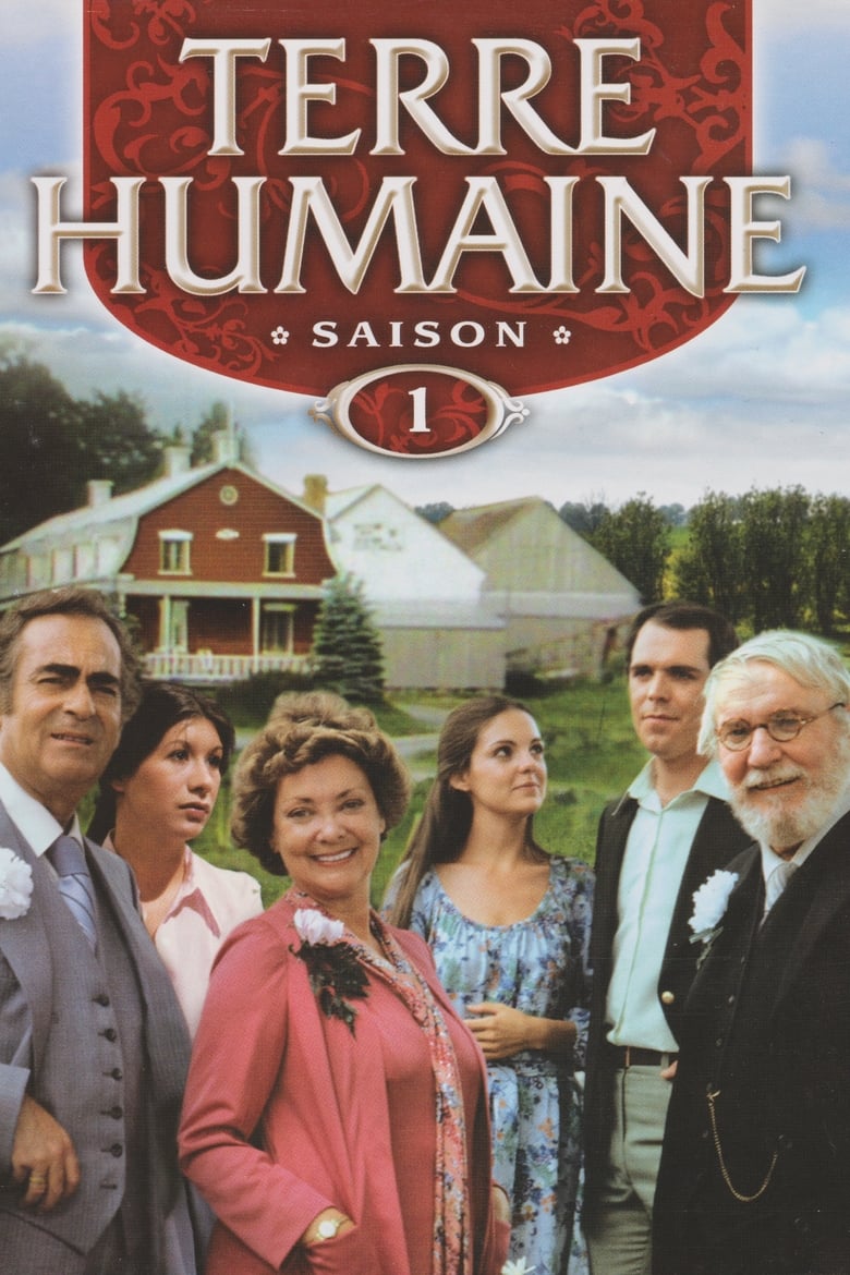 Poster of Cast and Crew in Terre Humaine - Season 1 - Episode 12 - Episode 12