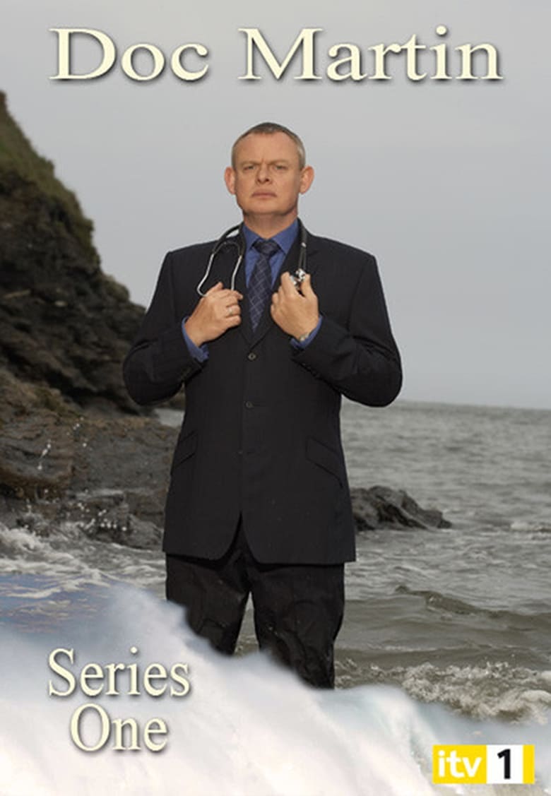 Poster of Episodes in Doc Martin - Season 1 - Season 1