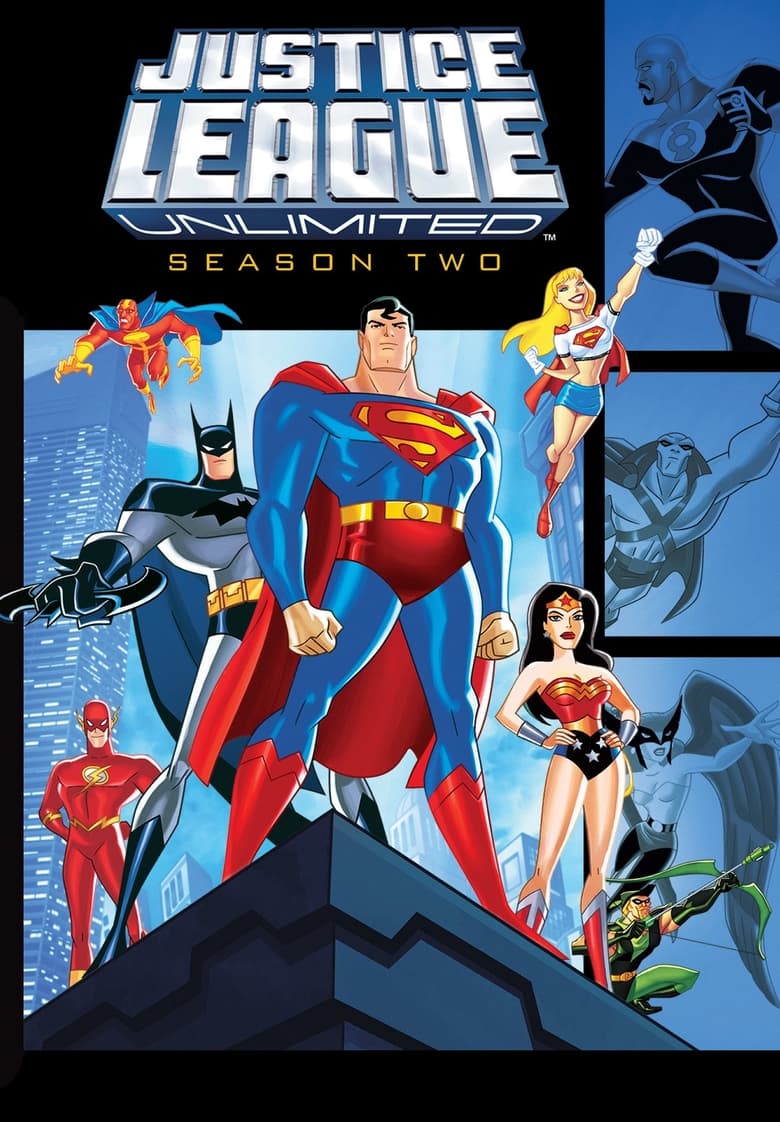 Poster of Episodes in Justice League Unlimited - Season 2 - Season 2