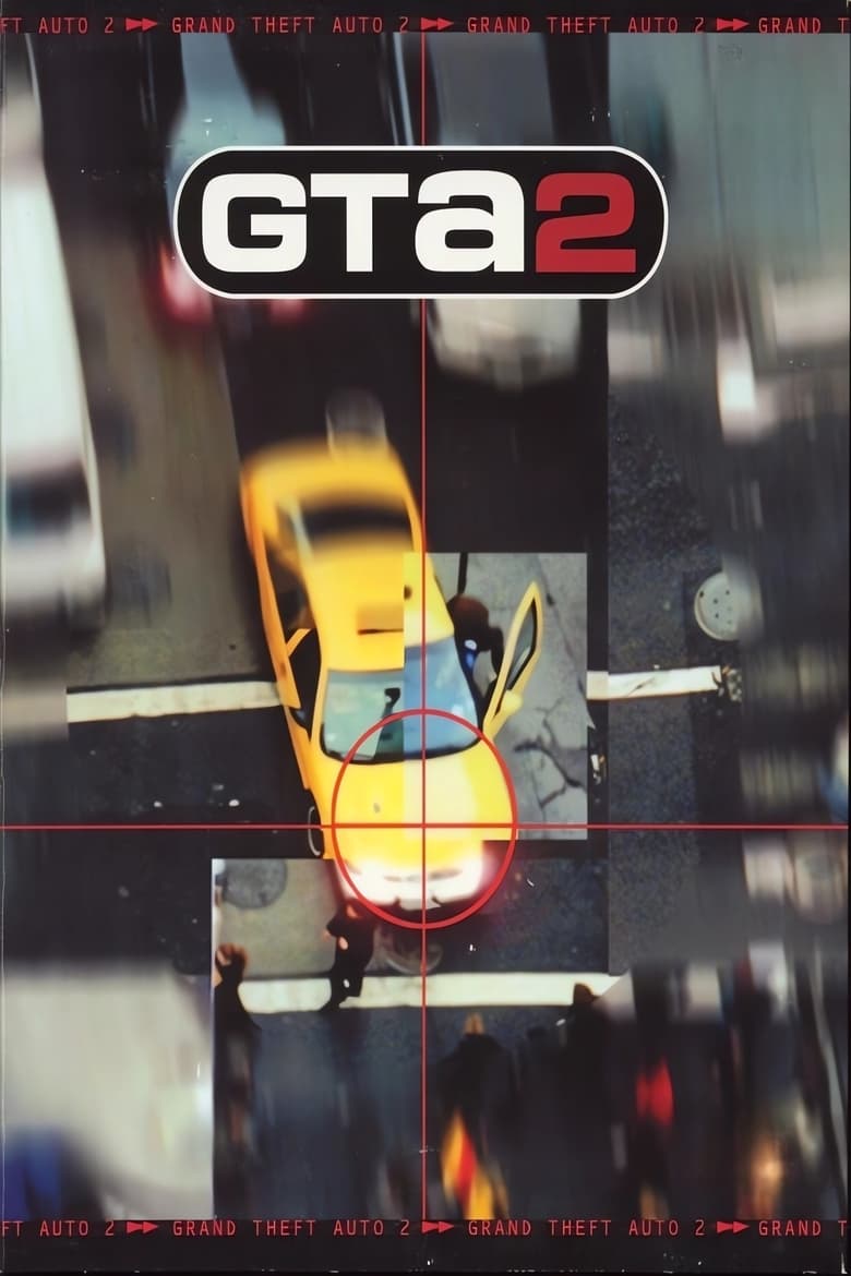 Poster of Grand Theft Auto 2: The Movie