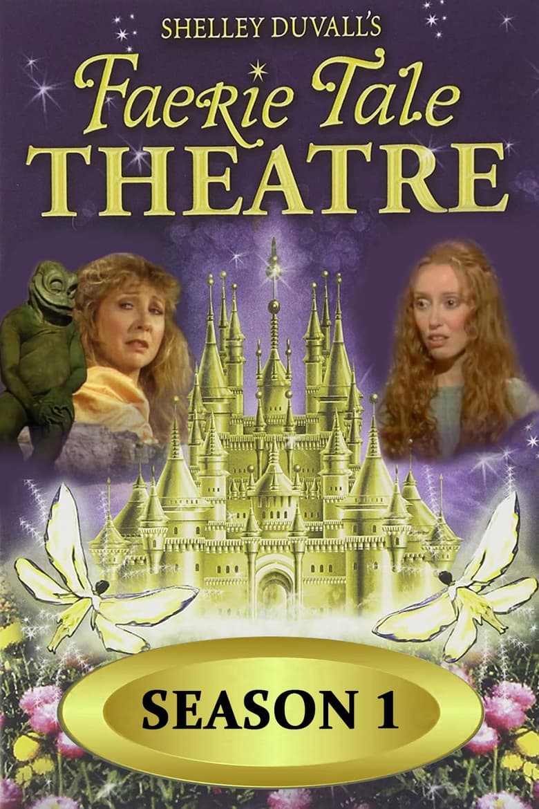 Poster of Episodes in Faerie Tale Theatre - Season 1 - Season 1