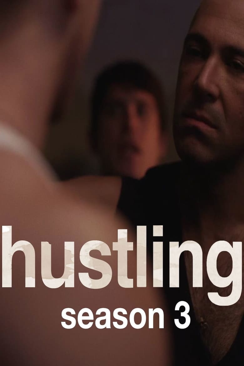 Poster of Cast and Crew in Hustling - Season 3 - Episode 9 - Shit Happens