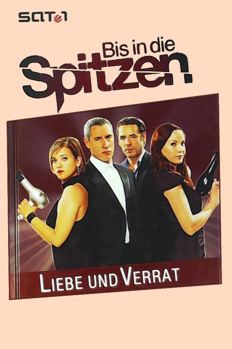 Poster of Episodes in Bis In Die Spitzen - Season 1 - Season 1