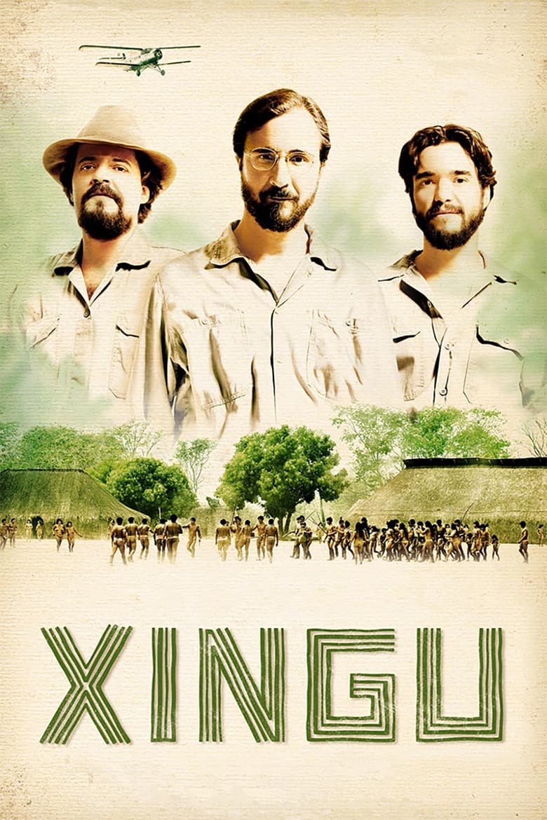 Poster of Xingu: A Saga dos Irmãos Villas-Boas