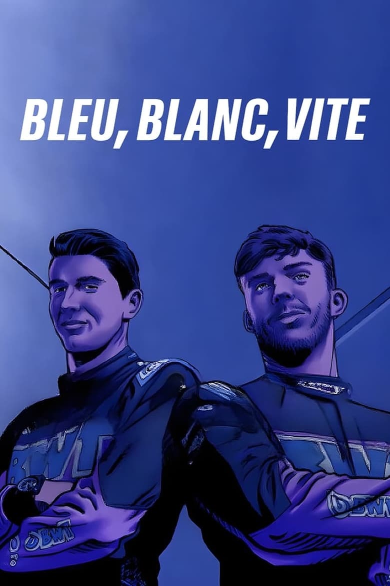 Poster of Bleu, Blanc, Vite