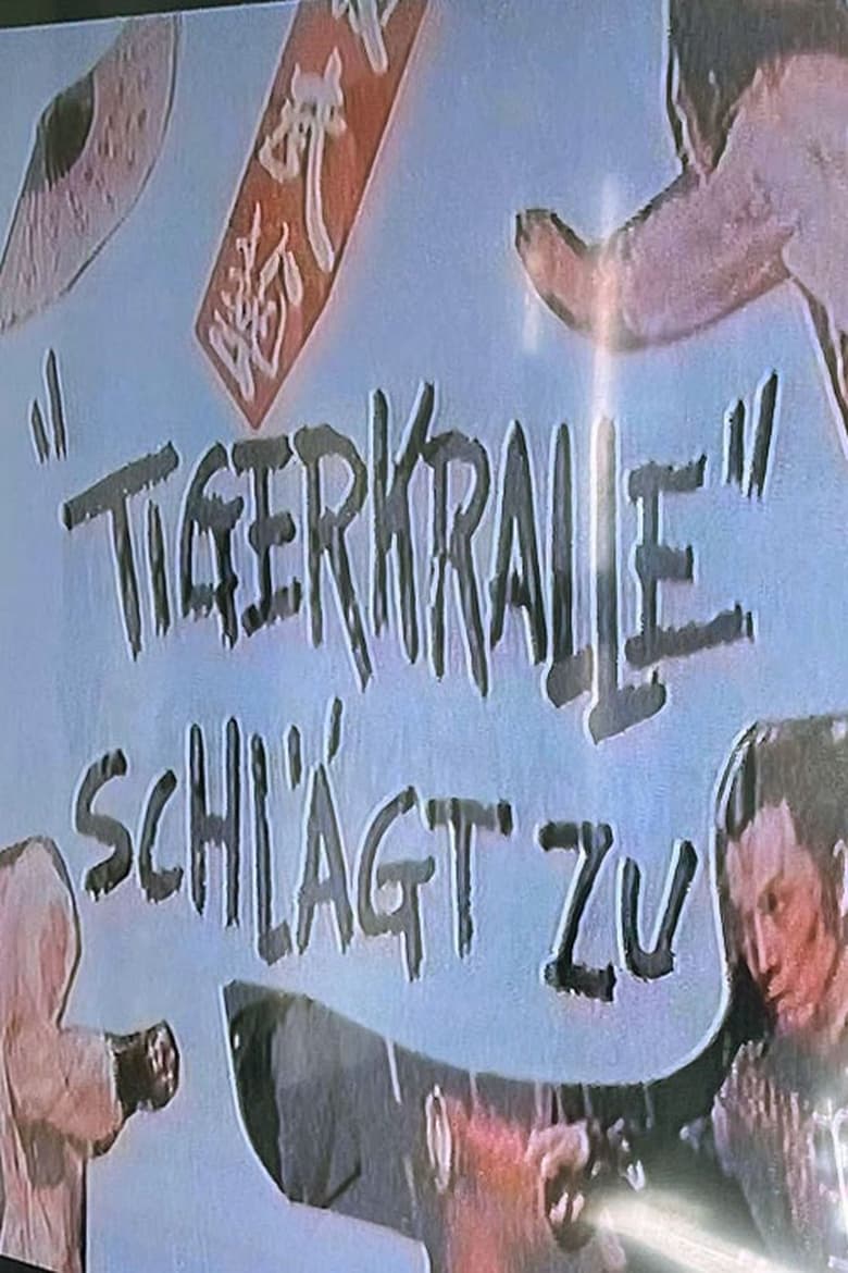 Poster of Tigerkralle Schlägt Zu