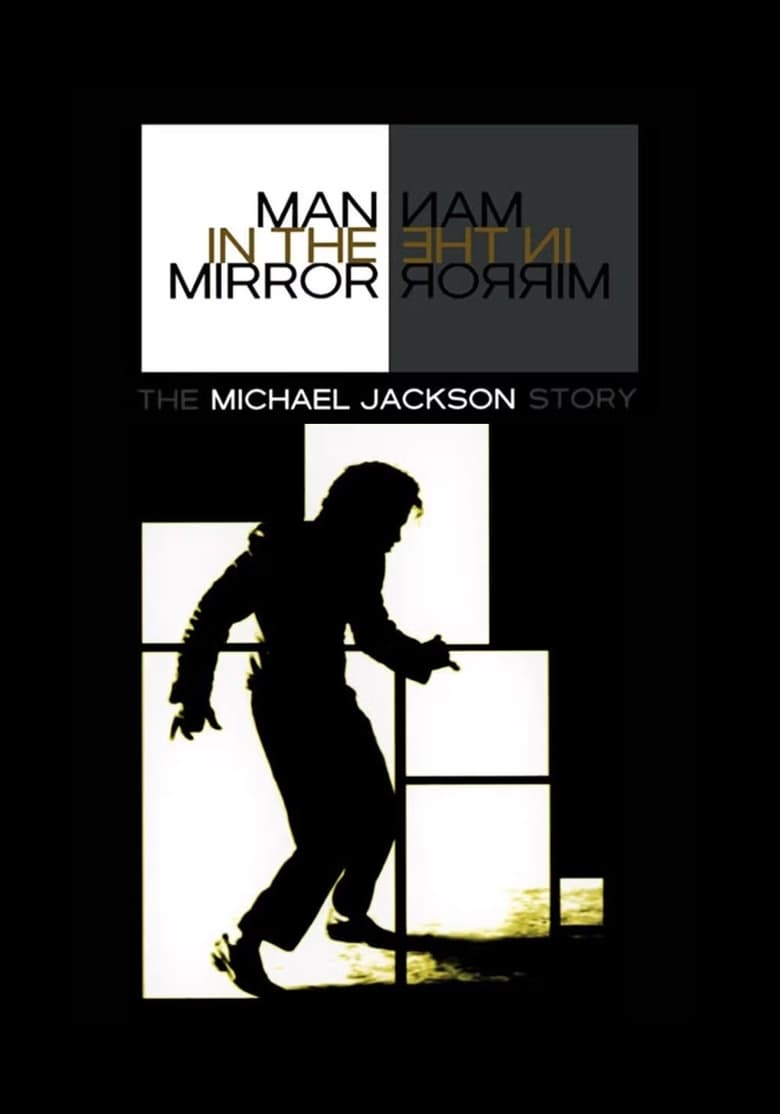 Poster of Man in the Mirror: The Michael Jackson Story