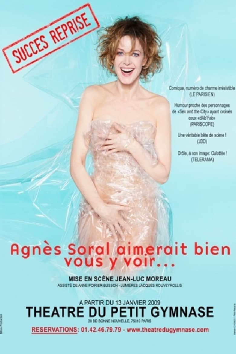 Poster of Agnès Soral - Agnès Soral aimerait bien vous y voir