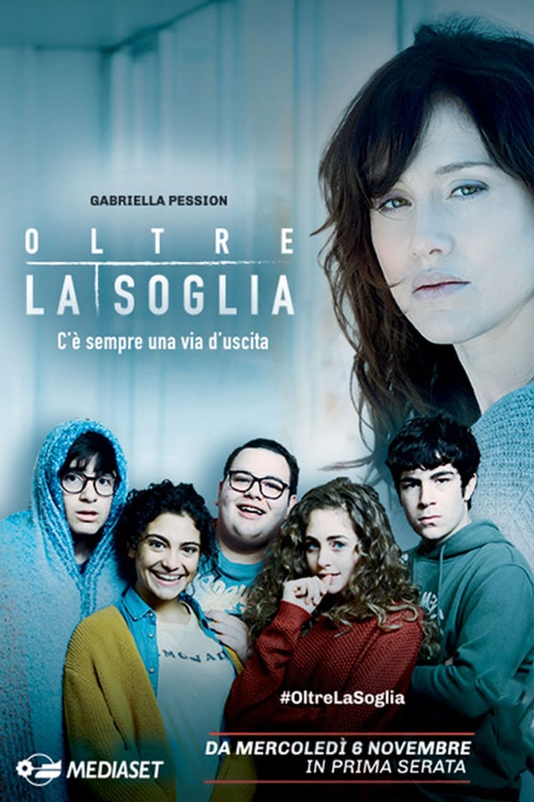 Poster of Cast and Crew in Oltre La Soglia - Season 1 - Episode 7 - Episode 7