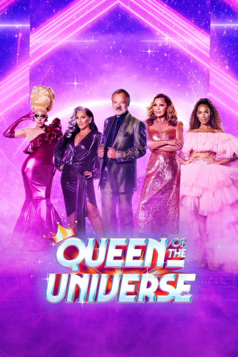 Poster of Episodes in Queen Of The Universe - Season 1 - Season 1