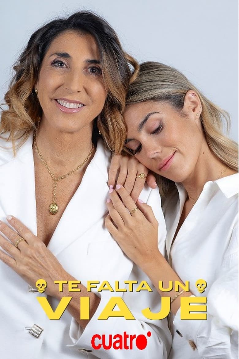 Poster of Te Falta Un Viaje - Season 1 - Episode 4 - Episode 4