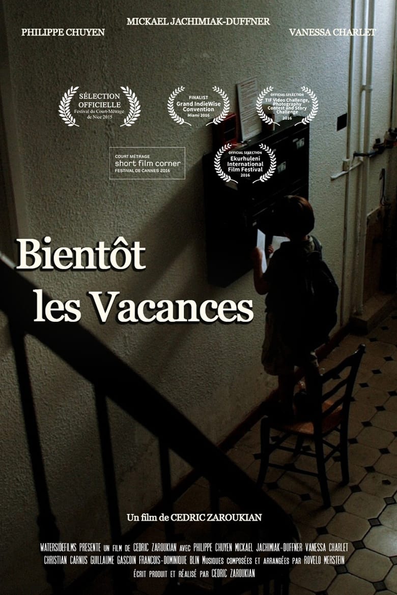 Poster of Bientôt les vacances