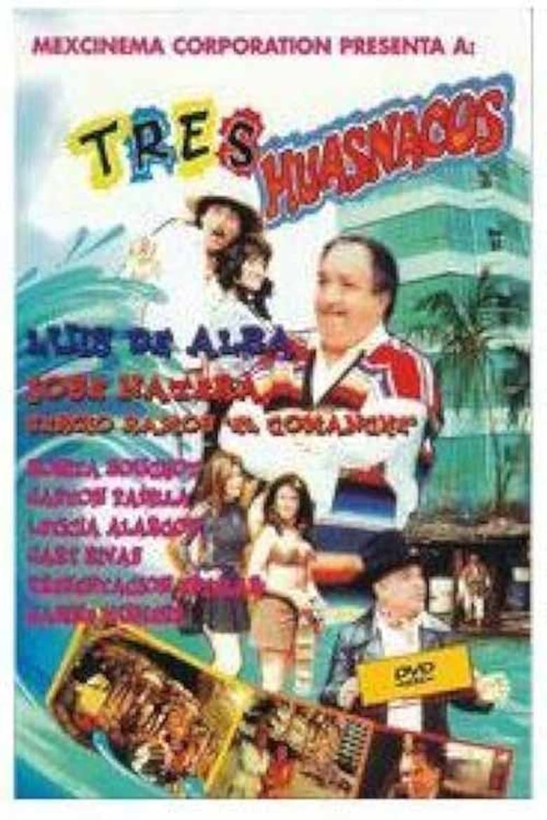 Poster of Tres huasnacos