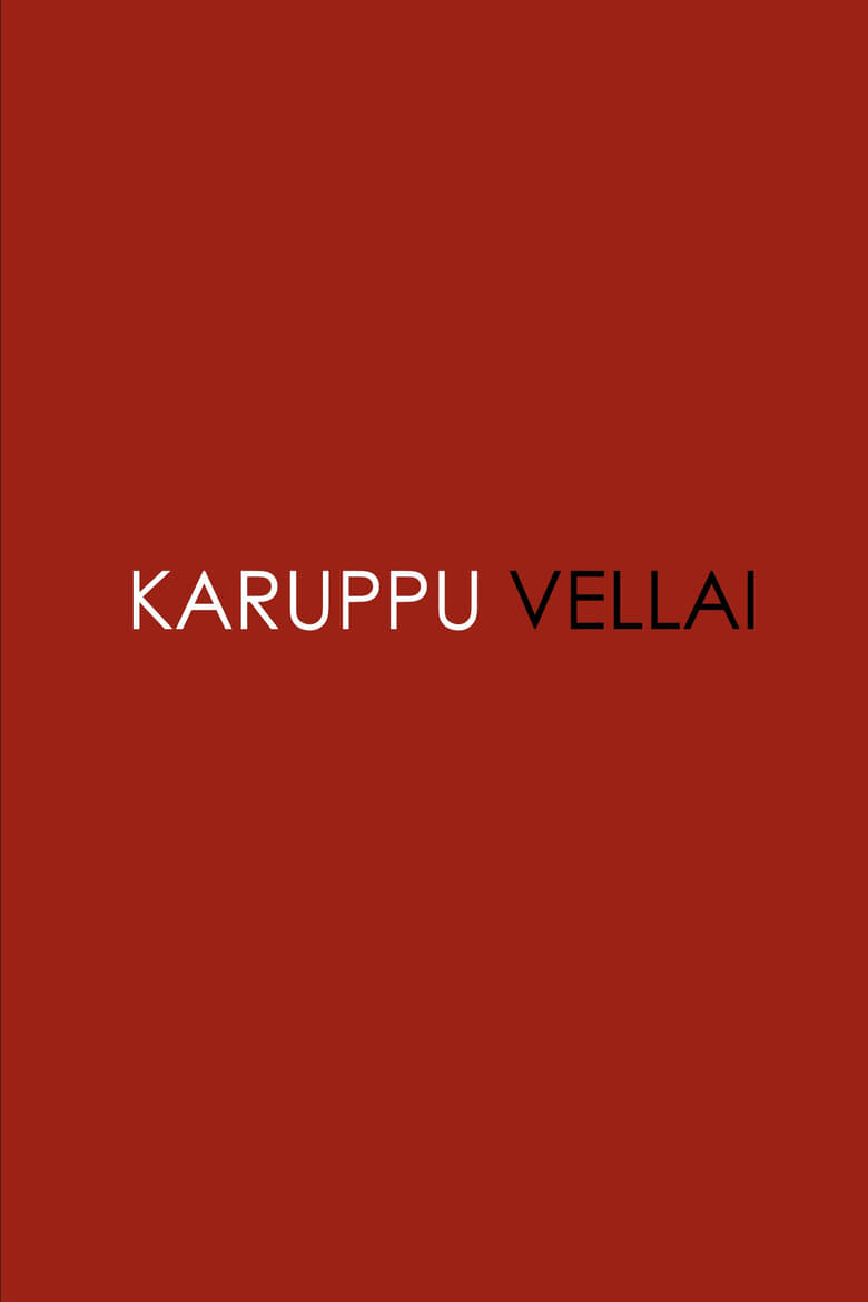 Poster of Karuppu Vellai