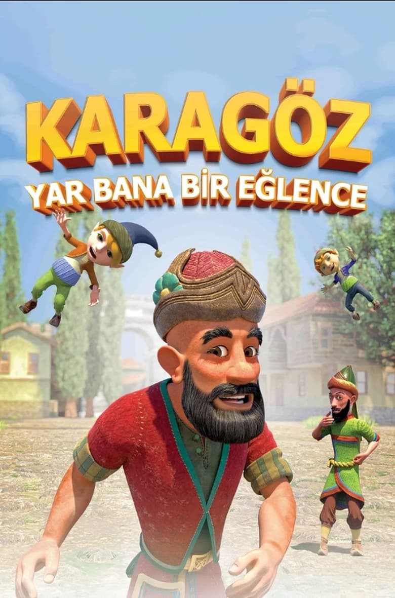 Poster of Karagöz: Yâr Bana Bir Eğlence