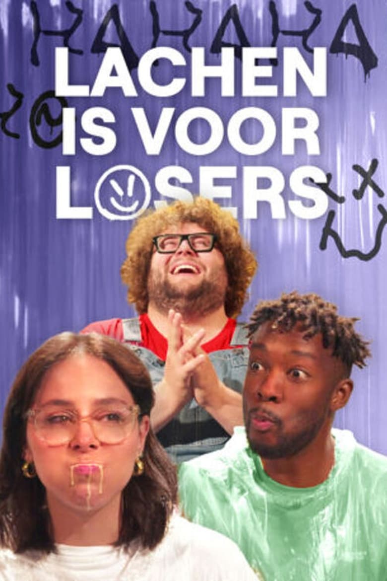 Poster of Episodes in Lachen Is Voor Losers - Season 1 - Season 1