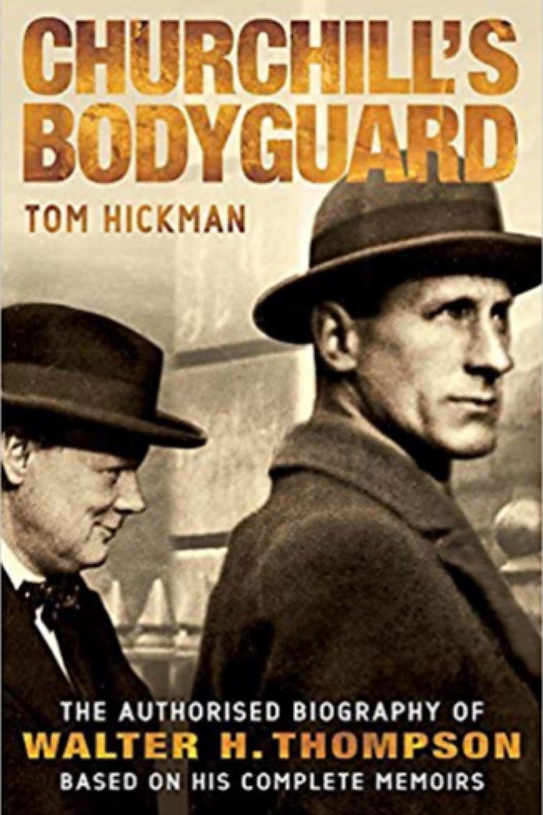 Poster of Episodes in Churchill's Bodyguard - Season 1 - Season 1