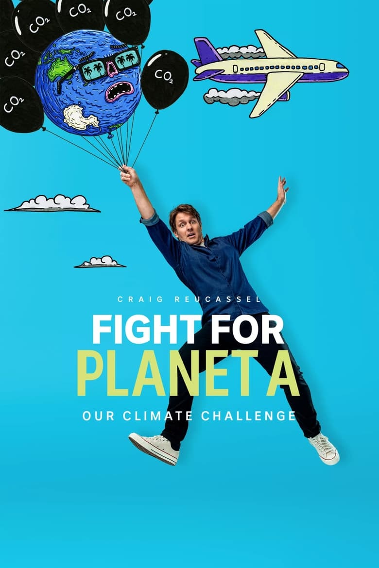 Poster of Fight for Planet A: Our Climate Challenge