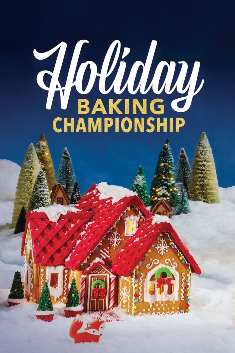 Poster of Episodes in Holiday Baking Championship - Season 9 - Season 9