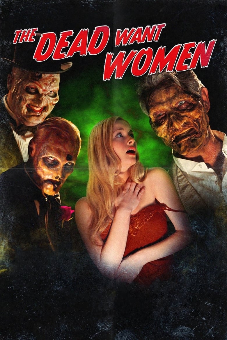 Poster of The Dead Want Women