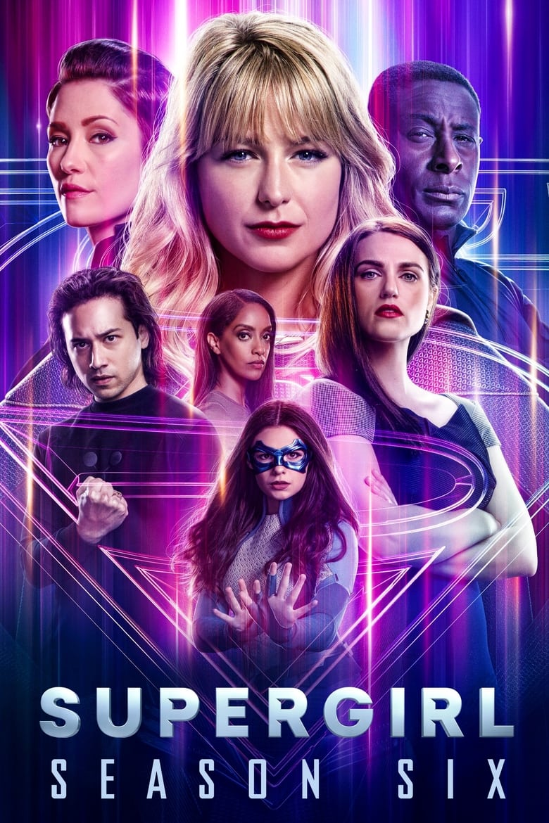 Poster of Cast and Crew in Supergirl - Season 6 - Episode 19 - The Last Gauntlet