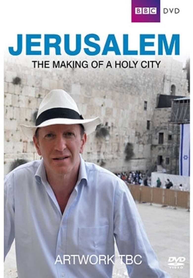 Poster of Episodes in Jerusalem  The Making Of A Holy City - Season 1 - Season 1