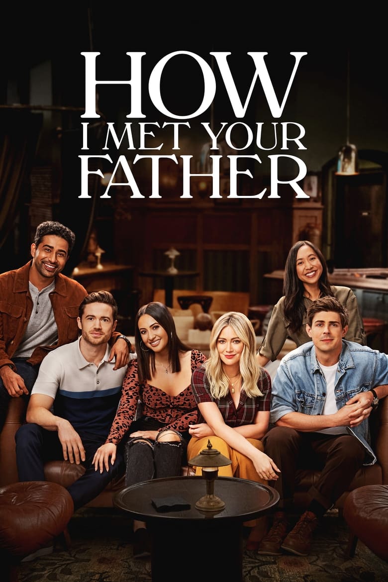 Poster of Episodes in How I Met Your Father - Season 1 - Season 1