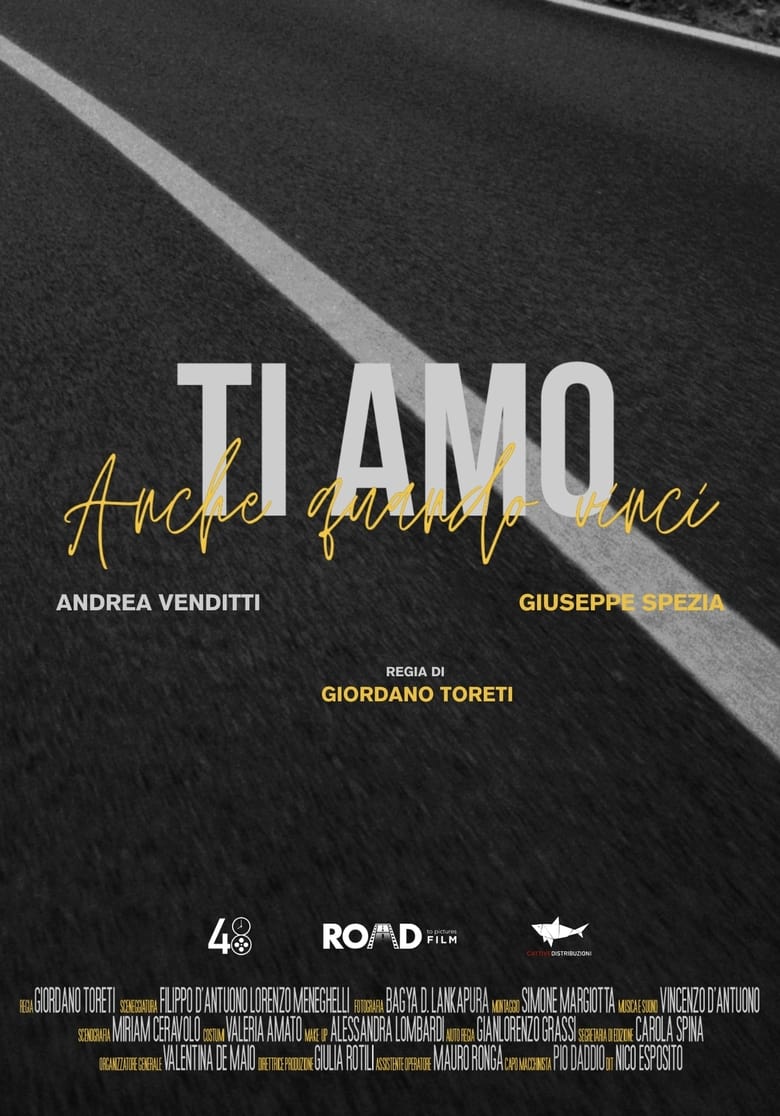 Poster of Ti amo anche quando vinci