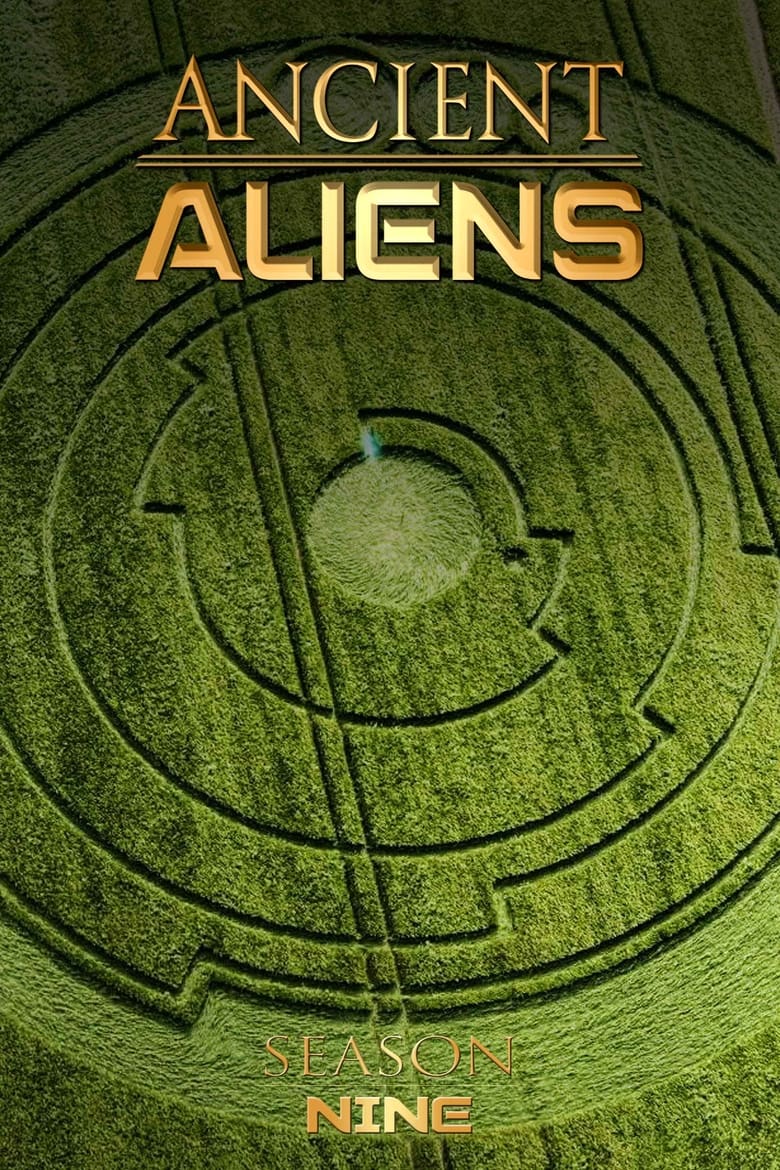 Poster of Episodes in Ancient Aliens - Season 9 - Season 9