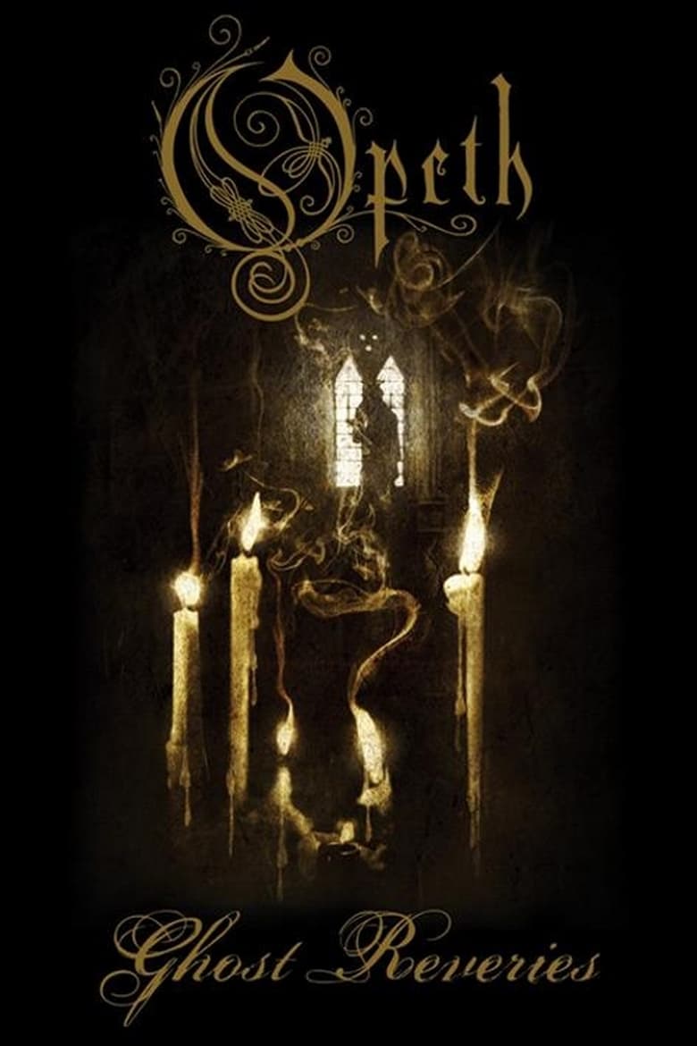 Poster of Opeth: Ghost Reveries