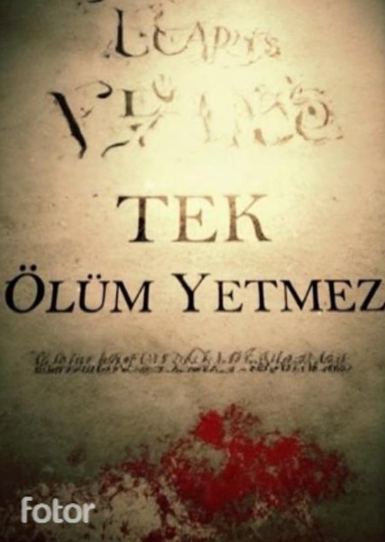 Poster of Tek Ölüm Yetmez