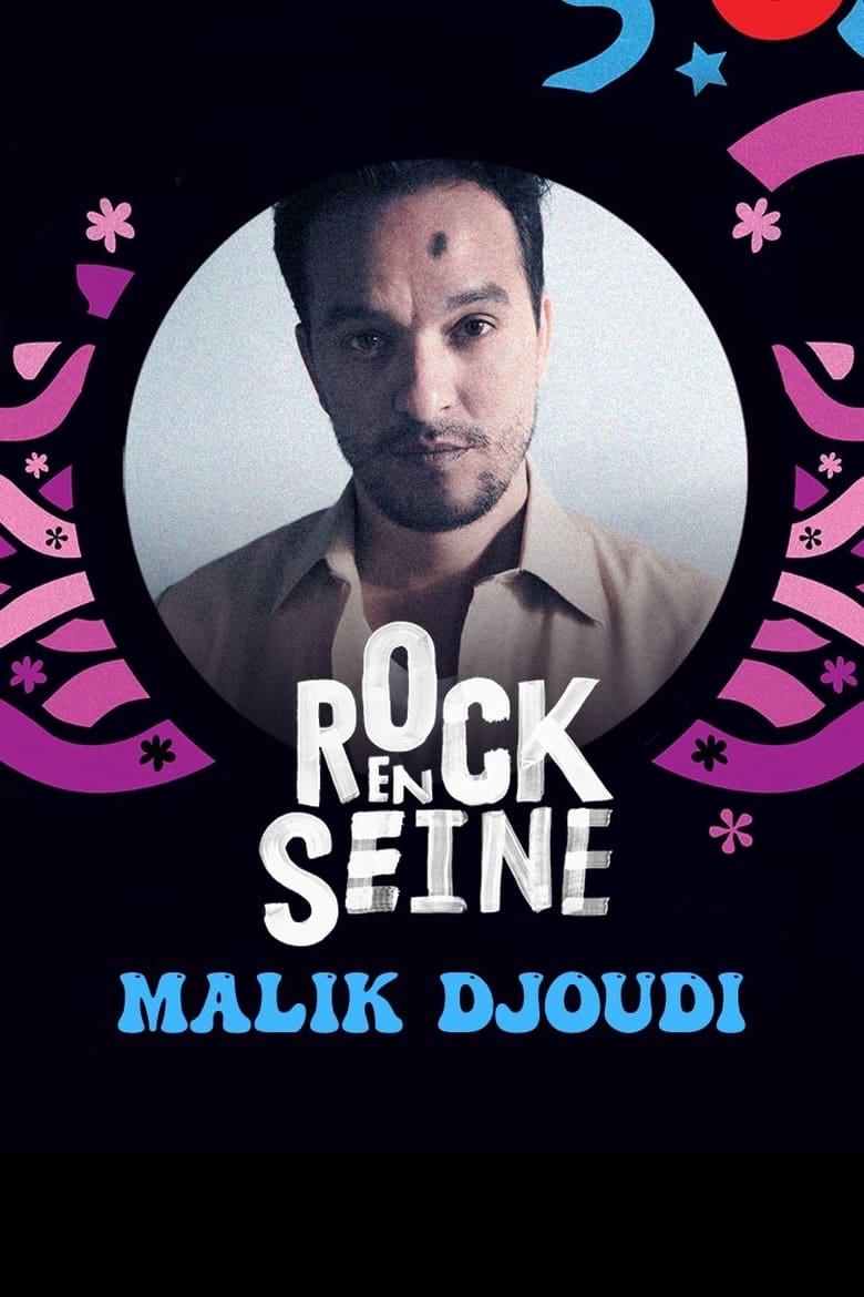 Poster of Malik Djoudi - Rock en Seine 2022