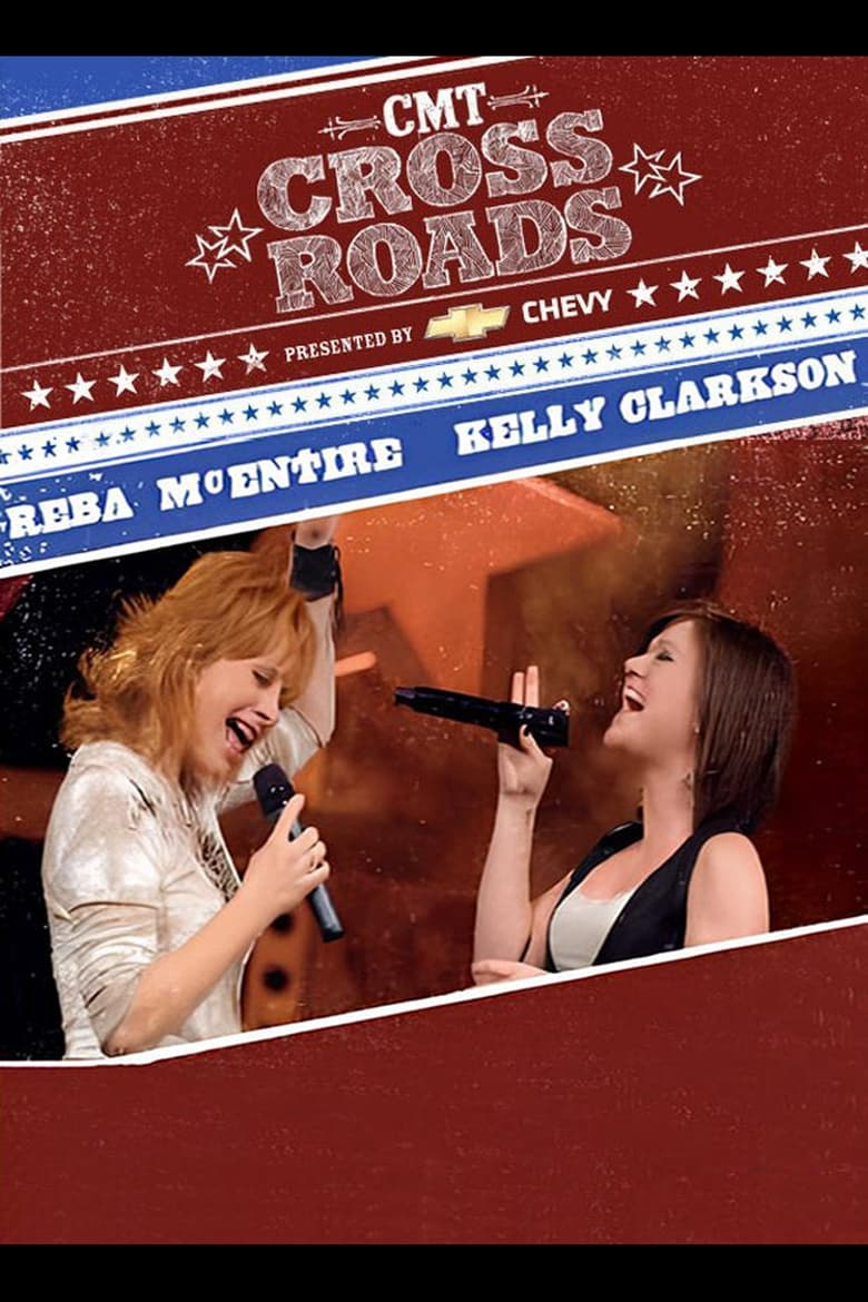 Poster of Reba McEntire and Kelly Clarkson: CMT Crossroads