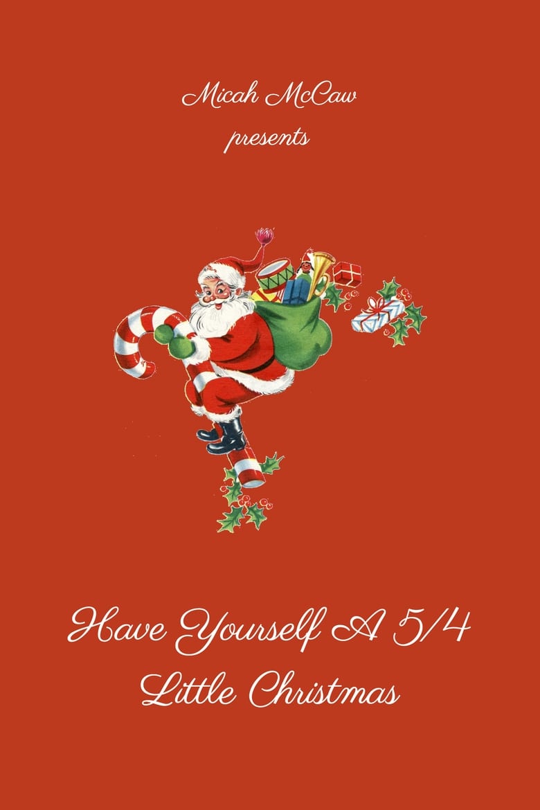 Poster of Have Yourself A 5/4 Little Christmas